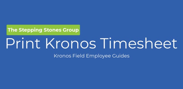 How to Print a Kronos Timesheet