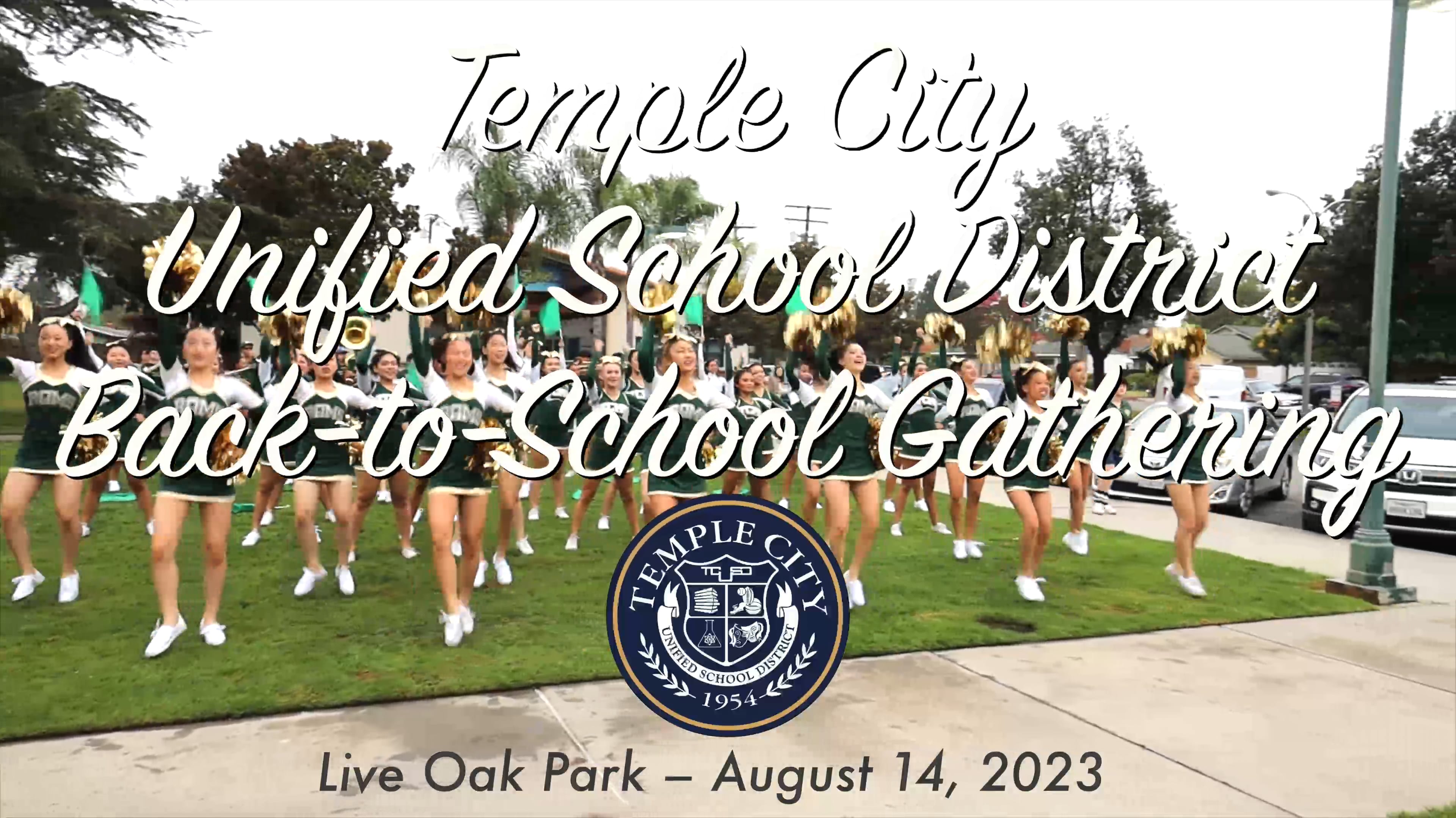 August 14, 2023 Temple City Unified School District Back to School