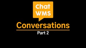 Have a conversation with your WMS part 2