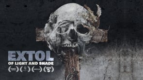 "Extol: of Light and Shade" (Dokumentar - helaften)