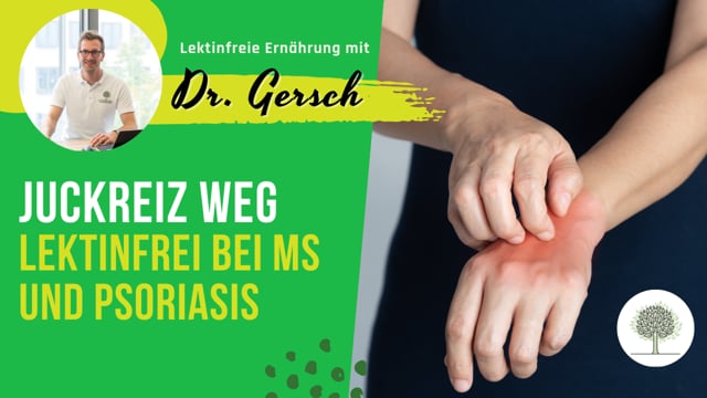 Erste Wochen mit MS und Psoriasis auf lektinfreier Ernährung - Juckreiz weg, m