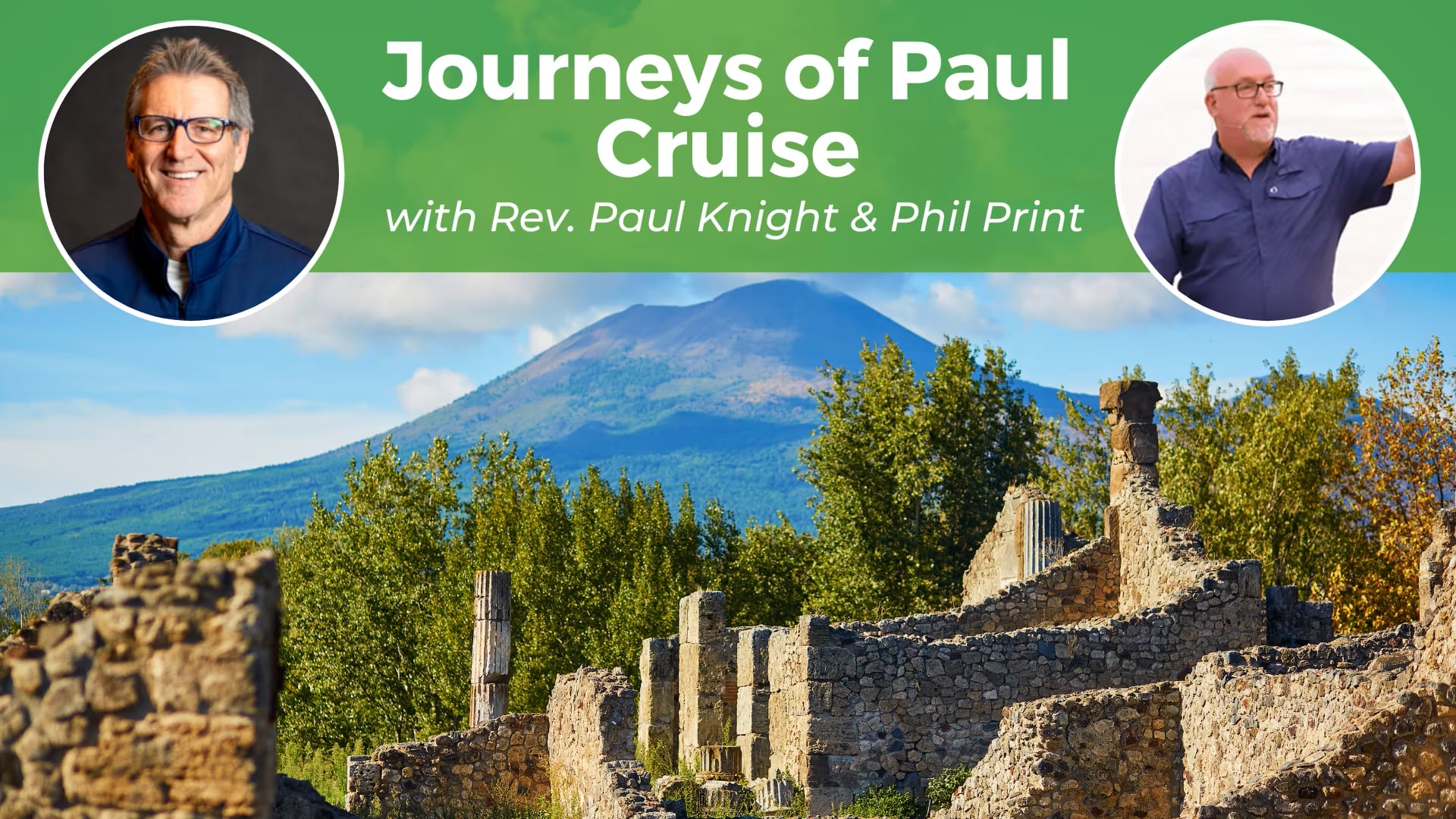 Journeys of Paul Cruise with Guest Speakers Rev. Paul Knight and Rev