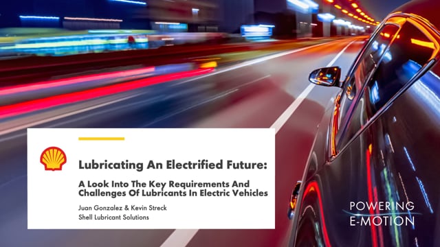 Understanding the requirements and challenges of lubricating electric vehicles