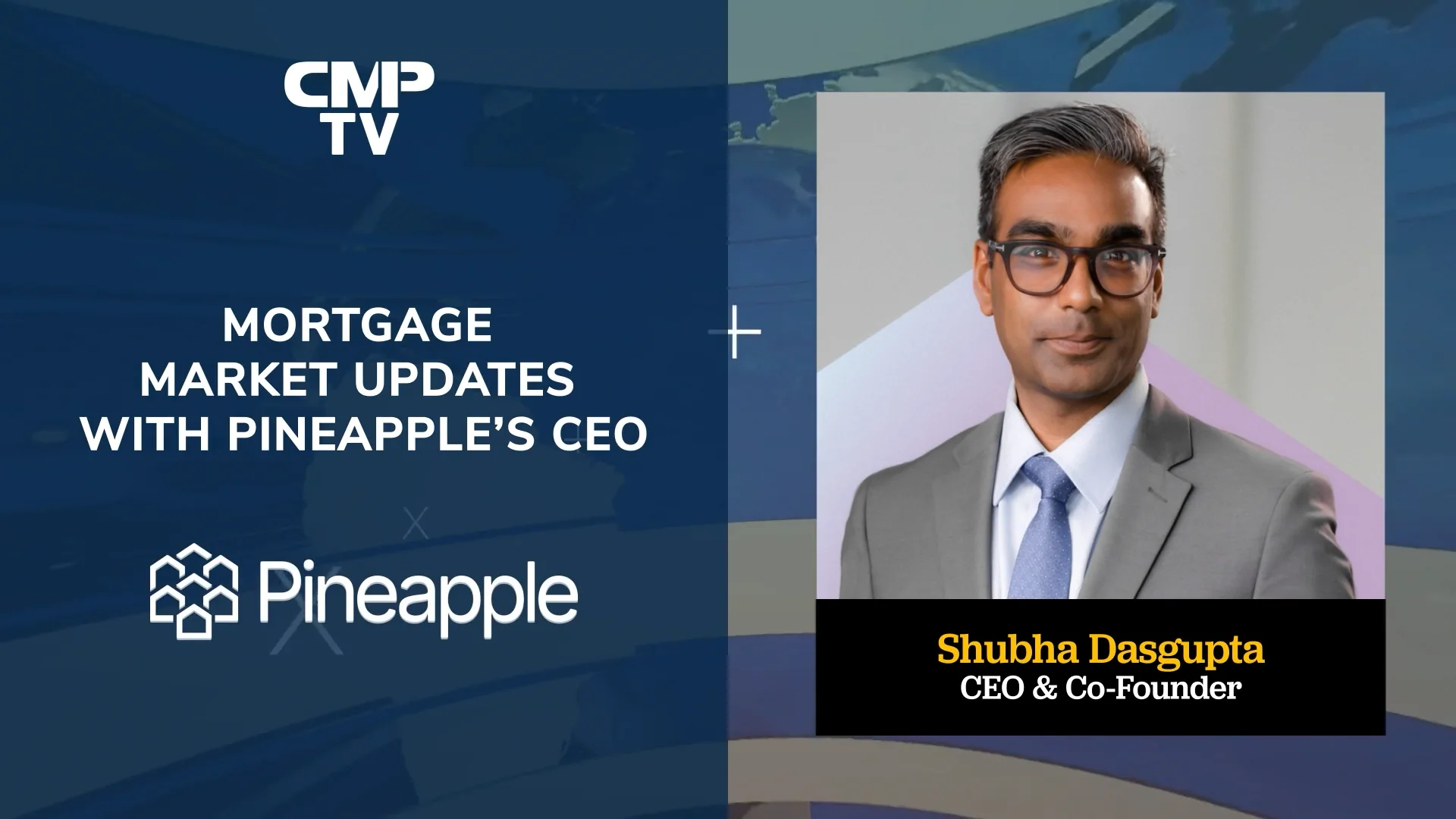 Mortgage Market Updates with Pineapple's CEO on Vimeo
