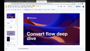 Deep Dive: Convert Flows