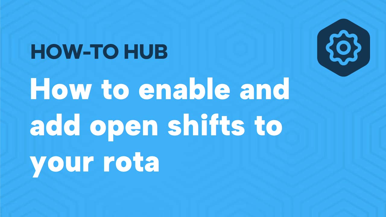 How to enable and add open shifts to your rota on Vimeo