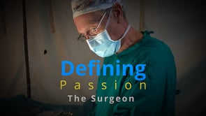 Defining Passion: The Surgeon (55:23)
