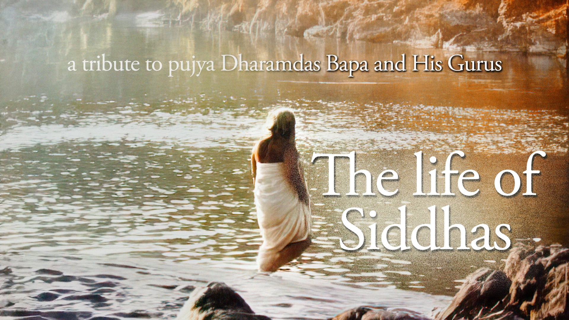 The Life of Siddhas