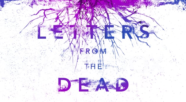 Letters from the Dead