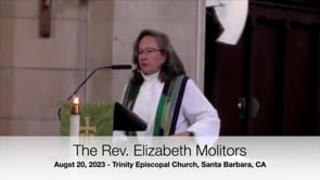 Sermon August 20, 2023: Elizabeth Molitors
