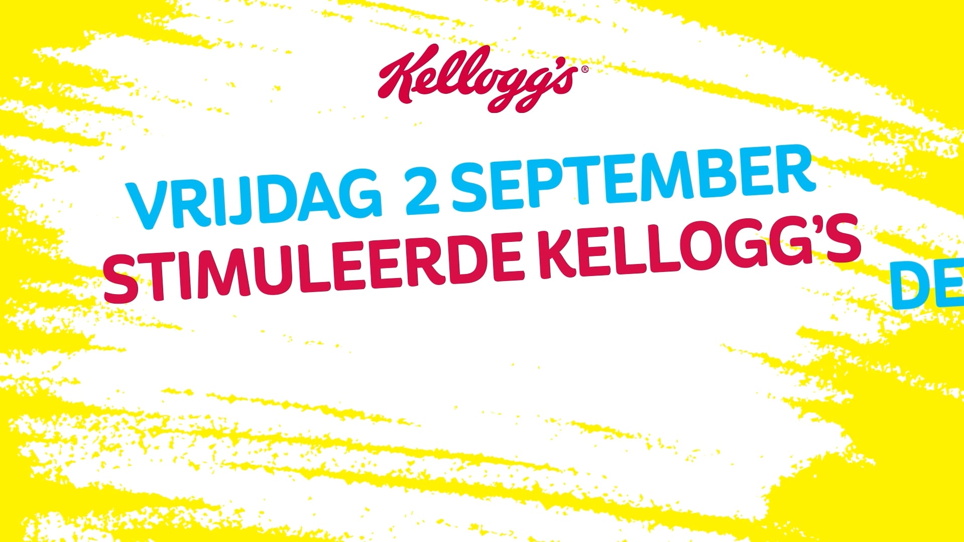 Kellogs Activatie