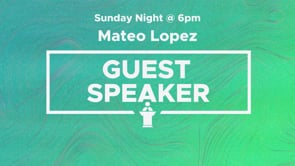 Guest Speaker Mateo Lopez: August 2023
