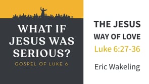 The Jesus Way of Love