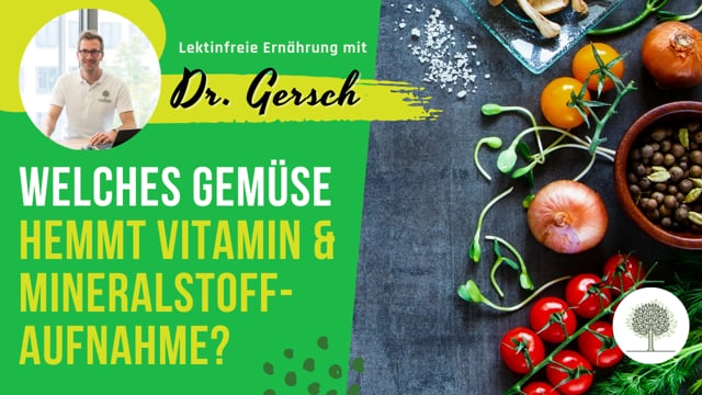 Gemüsesorten, die die Vitamin- bzw. Mineralstoffaufnahme hemmen? (Eisen, Oxalsäure, Phytate, ...) 