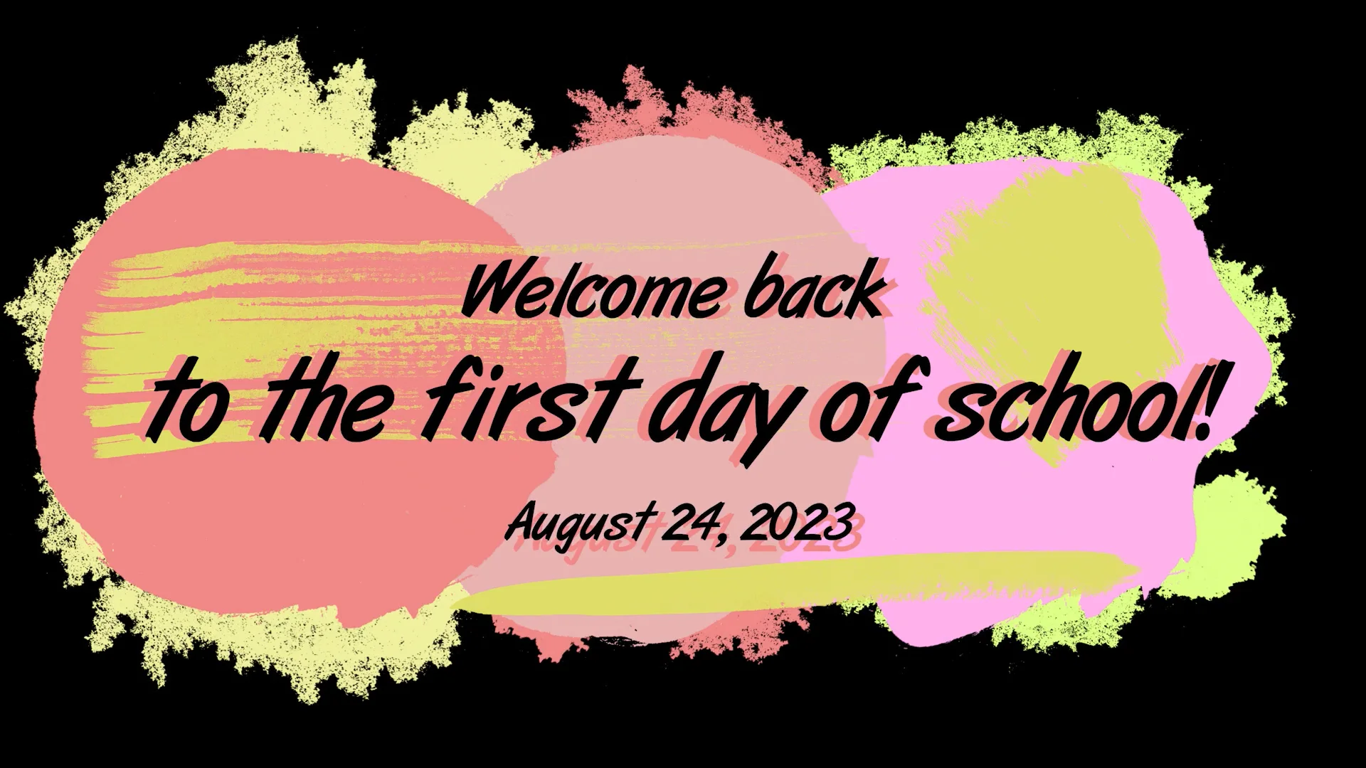 Back to the First Day of School! August 24, 2023 on Vimeo