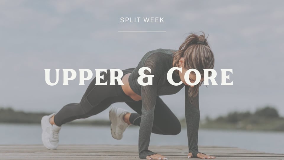 Upper & Core 3.0