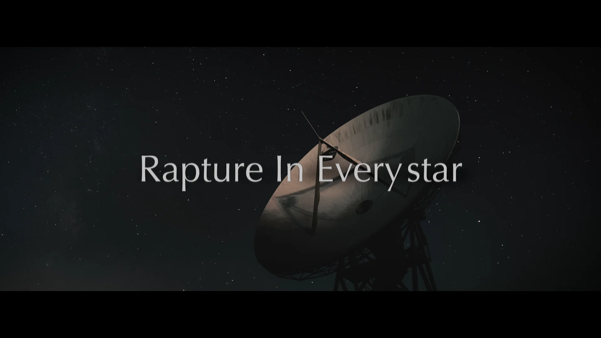 Rapture In Every star | Starry Sky Hyperlapse Film