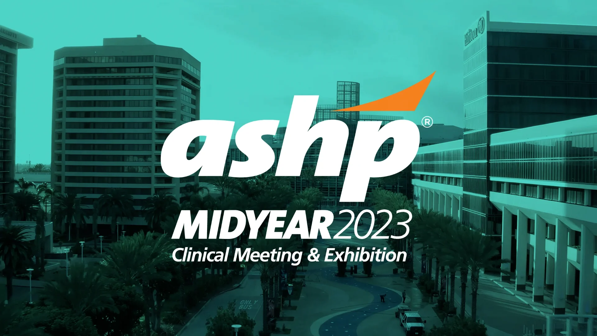 ASHP 2023 Midyear Clinical Meeting and Exhibition Opportunities for