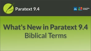 Biblical Terms | What's New in 9.4