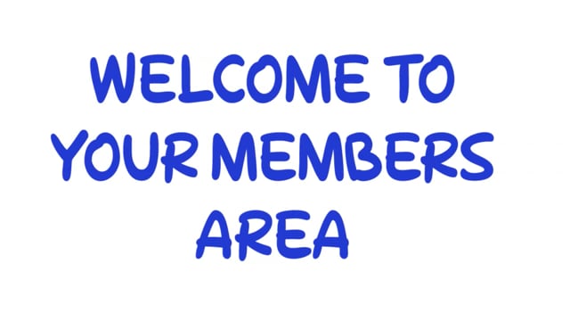 welcome to your members area