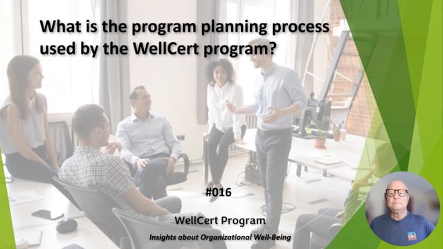 #016 What is the program planning process used by the WellCert program?