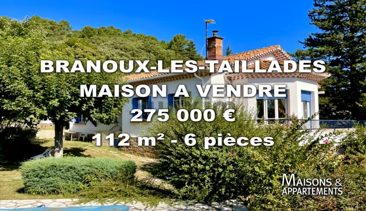 BRANOUX-LES-TAILLADES - MAISON A VENDRE - 275 000 € - 112 M² - 6 Pièce ...