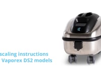Vaporex DS2 - Descaling instructions
