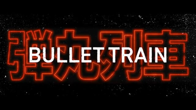BULLET TRAIN - Get Your Tickets Now