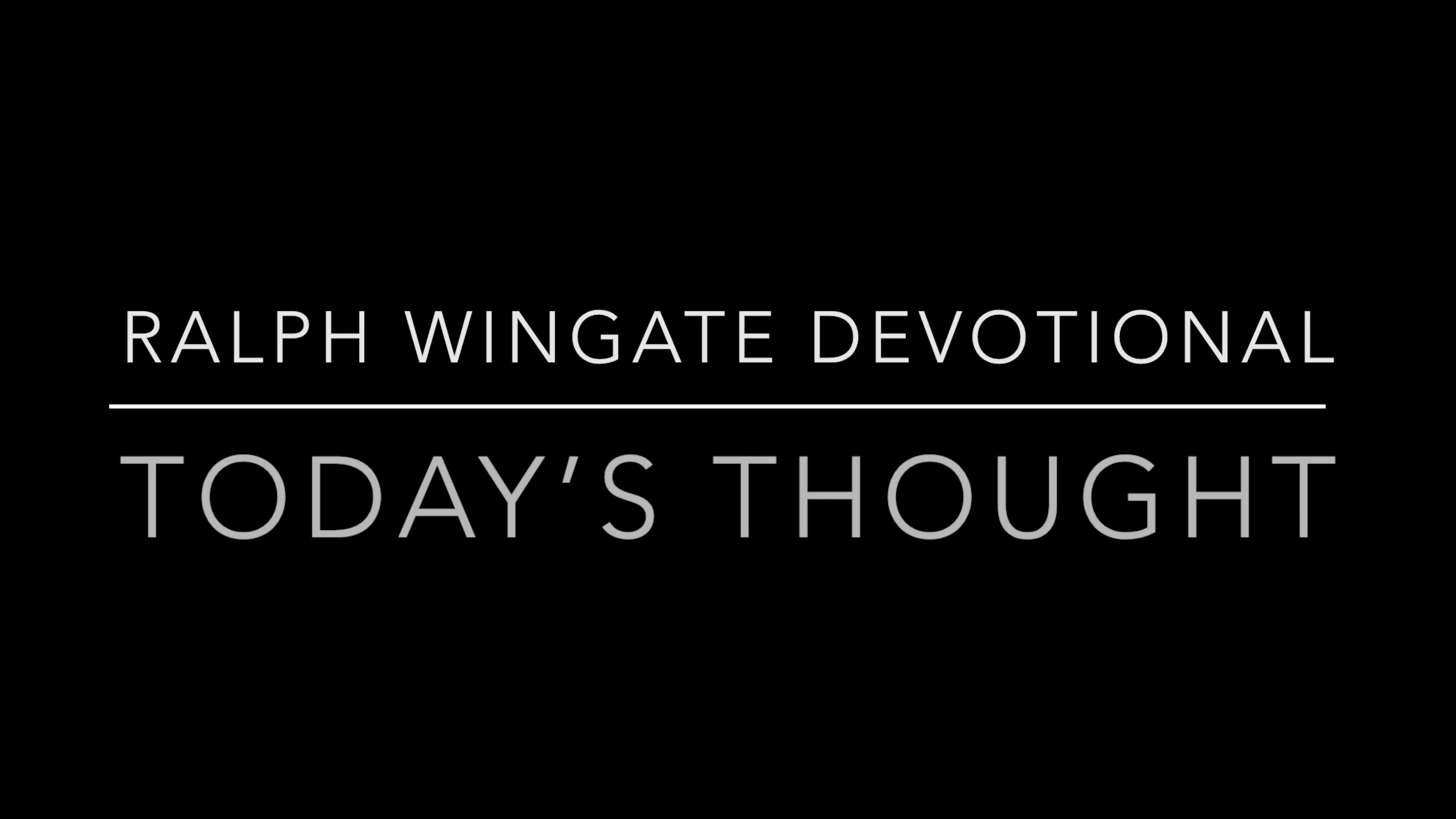 Ralph Wingate Devotionals on Vimeo