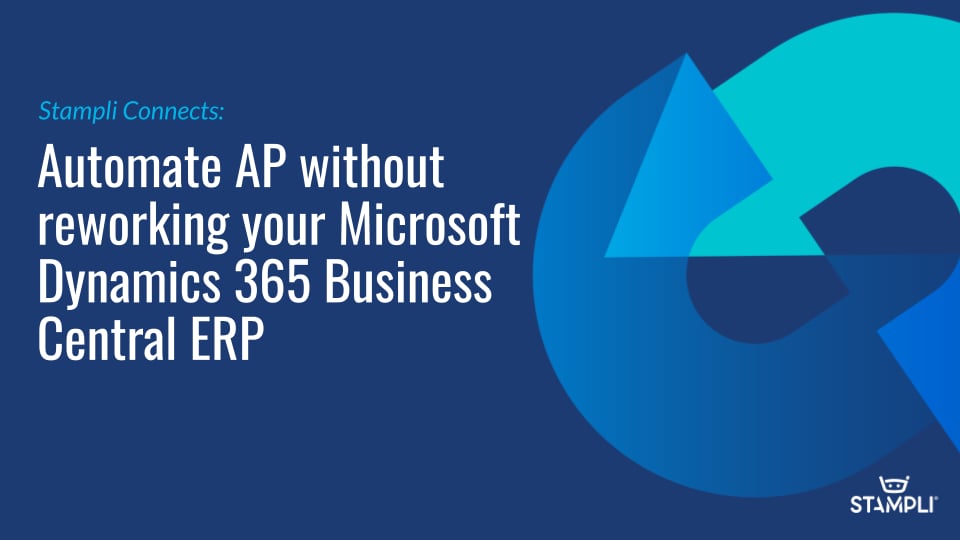 Stampli Connects: Microsoft Dynamics 365 Business Central