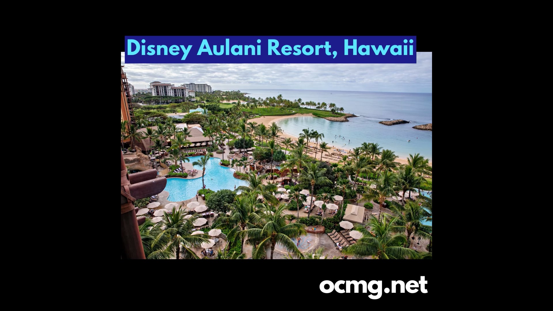 Disney Aulani Resort Hawaii