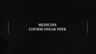 Video preview for Medicine | Course Sample