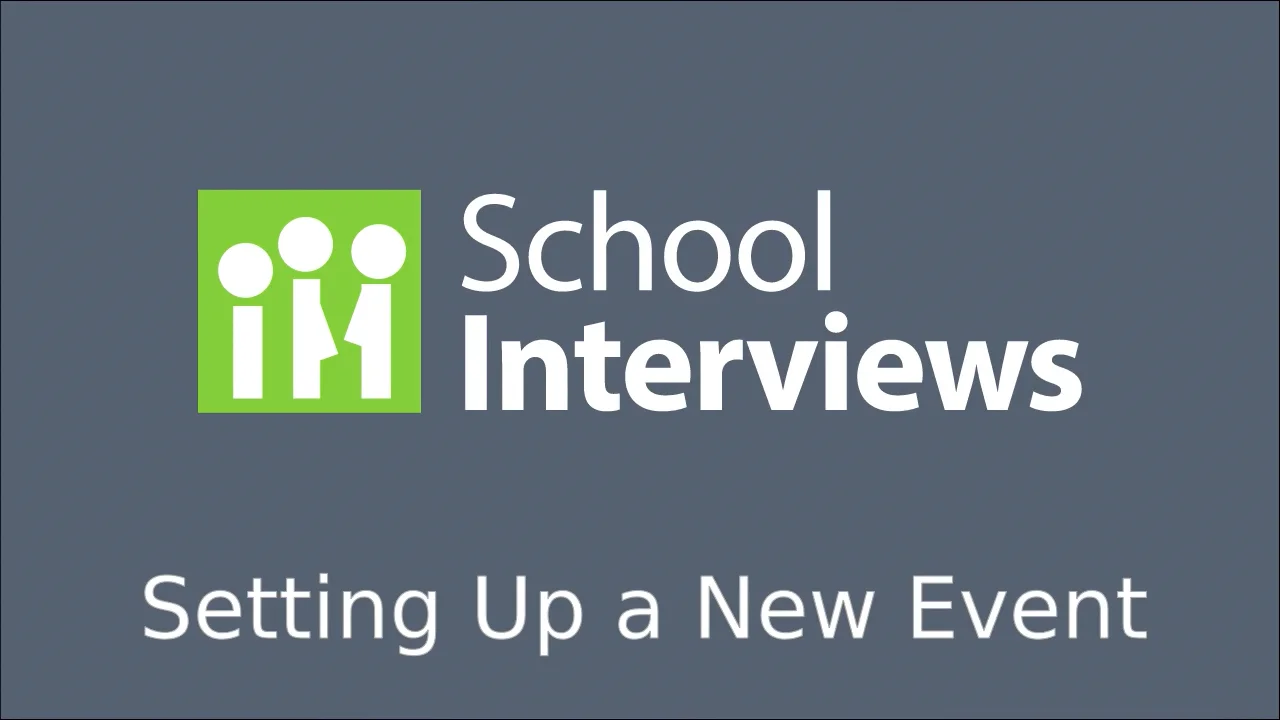 school-interviews-how-to-set-up-a-new-event