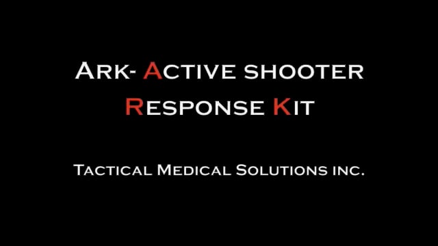 TacMed™ ARK™ Kit - Active Shooter Response and Evacuation Versions – TacMed  Solutions™