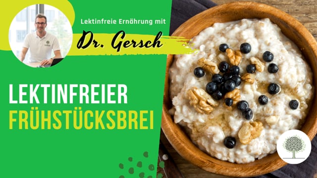 Lektinfreier Frühstücksbrei 