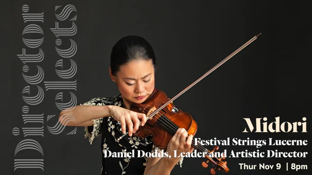 Midori & Festival Strings Lucerne