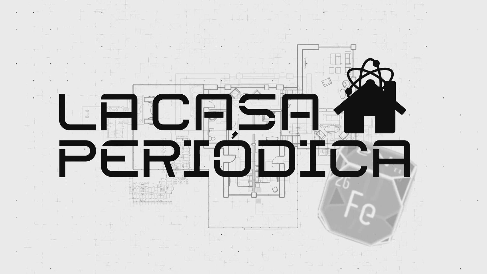 La Casa Periódica - TRAILER