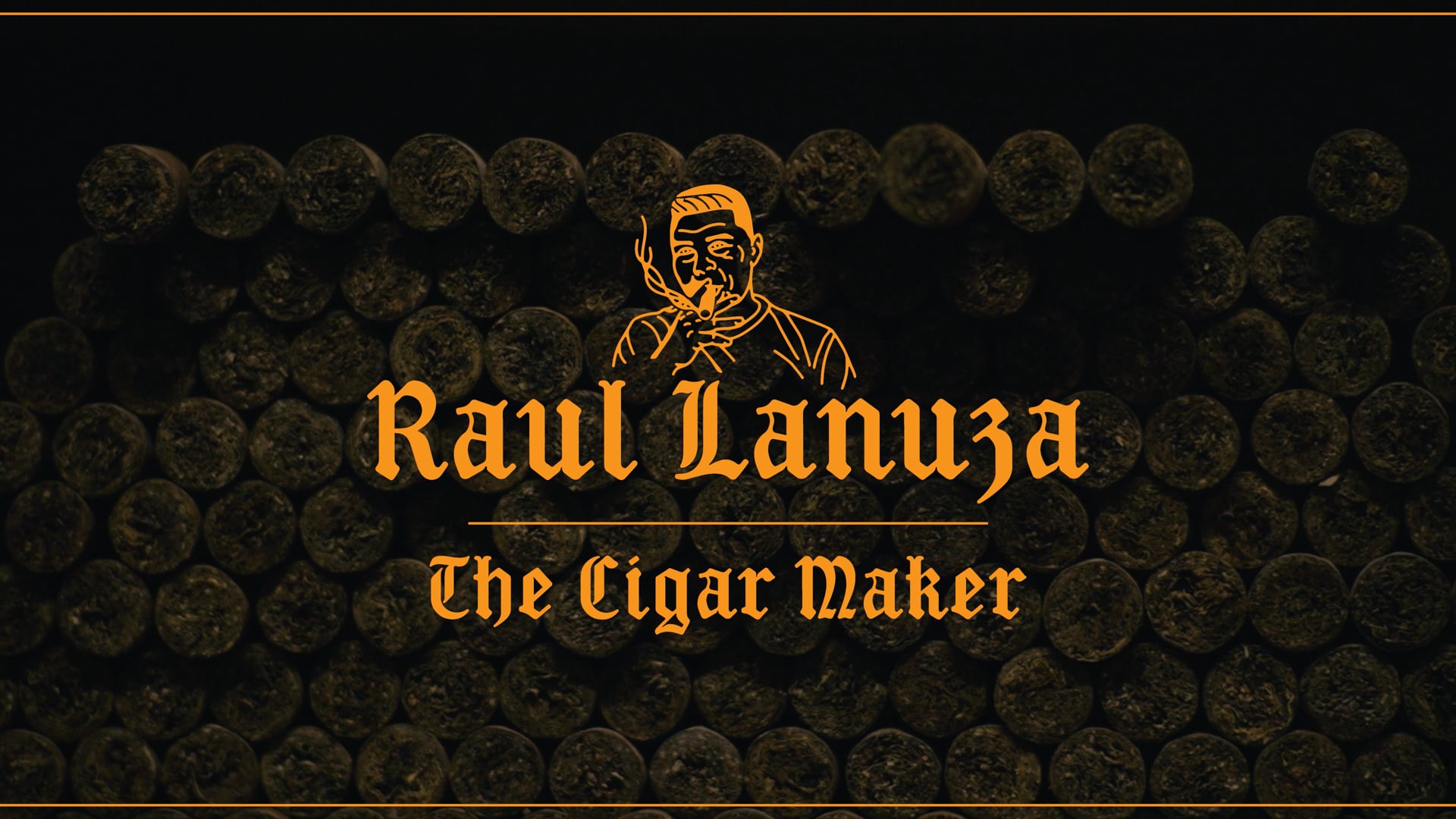 Raul Lanuza: The Cigar Maker