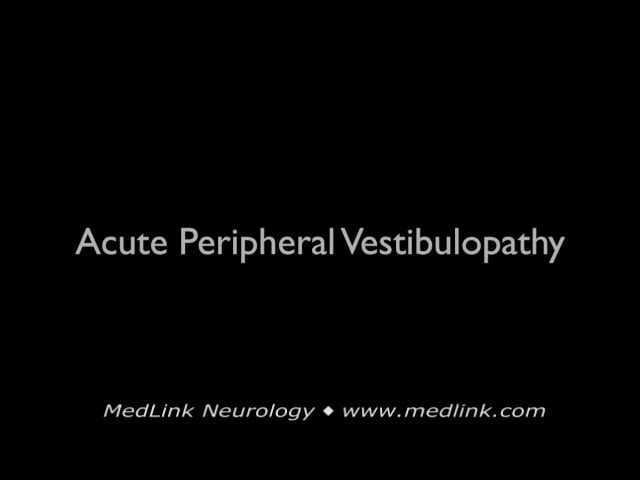 Acute peripheral vestibulopathy