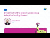 Dynamic Control Match: Unleashing Adaptive Testing Power!