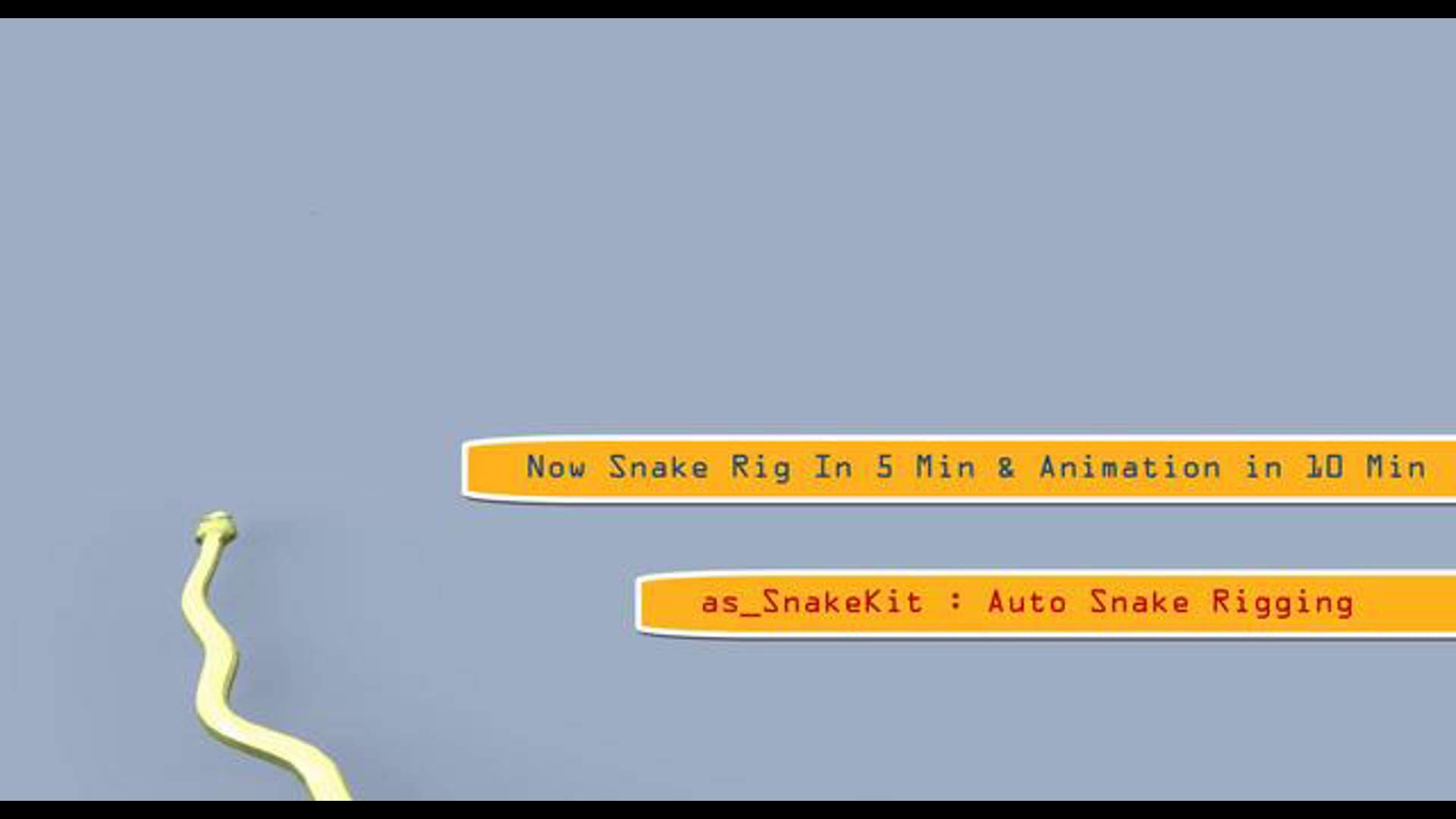 as_EasySnake : Snake Rigging Tools & Path Animation