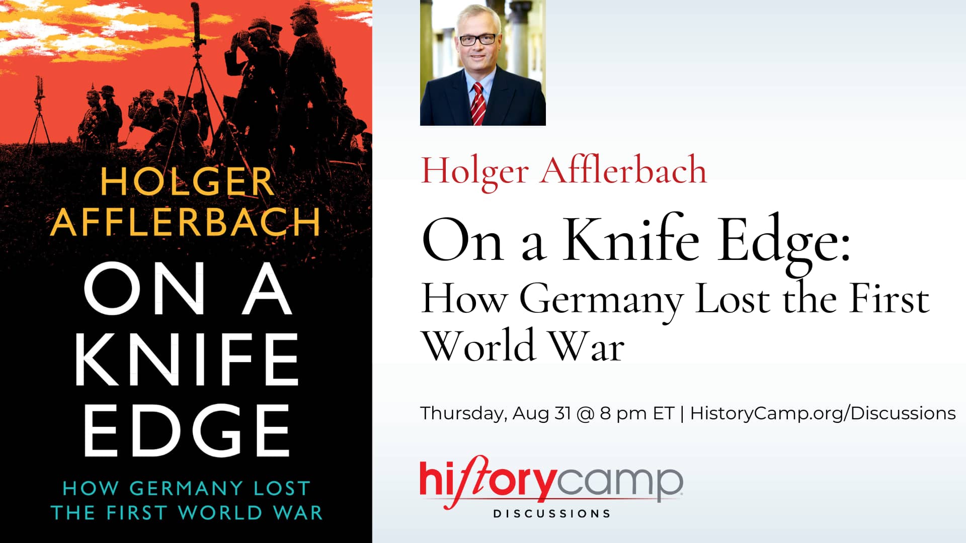 Holger Afflerbach On a Knife Edge How Germany Lost the First World
