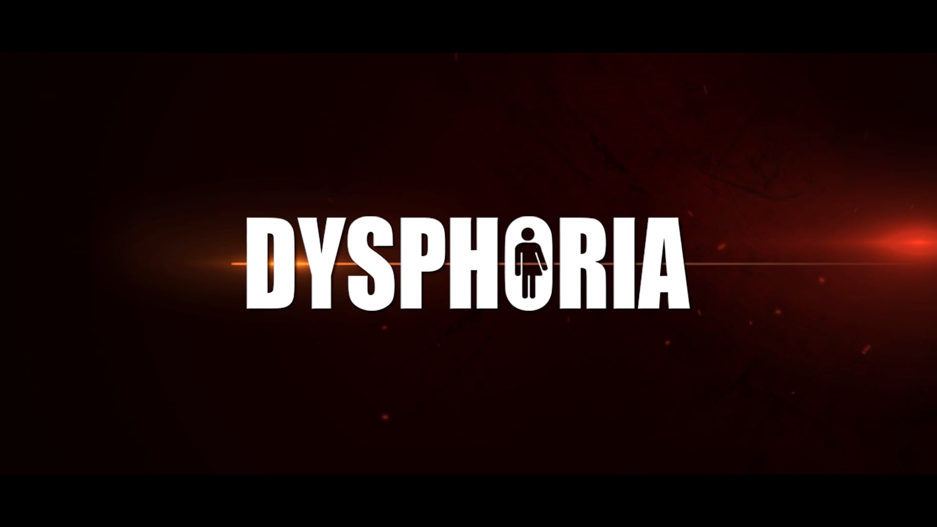 Dysphoria Movie Testimonials