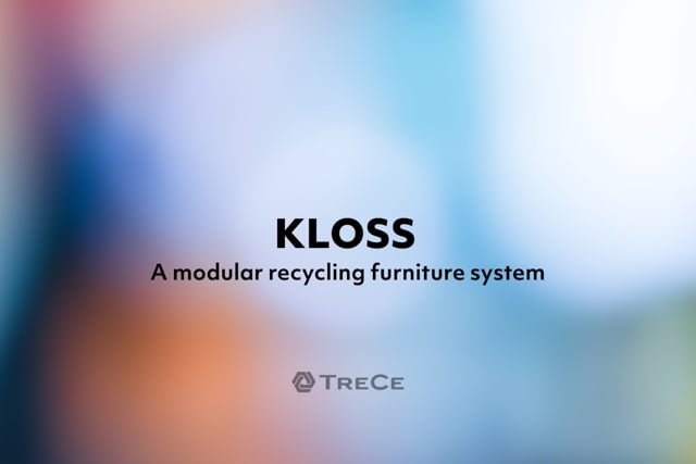KLOSS recycling system by TreCe