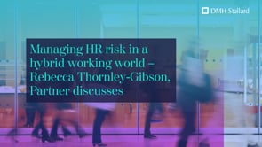 Managing HR risk in a hybrid working world