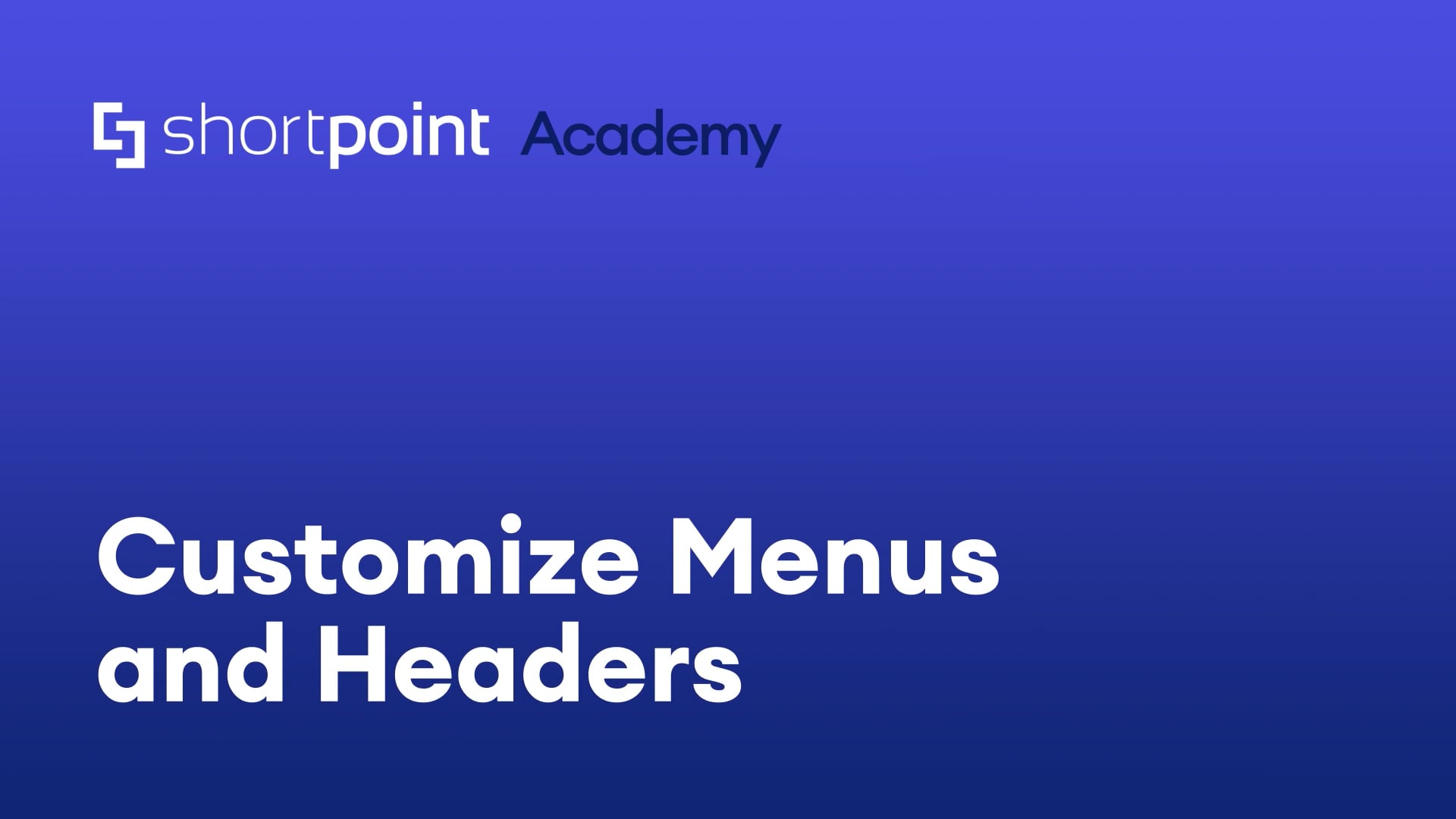 Customize menus and headers thumbnail