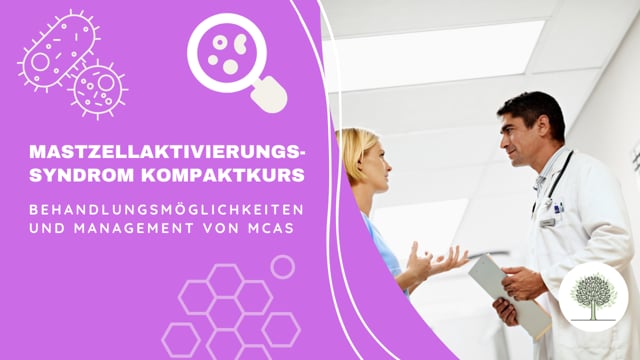 Behandlungsmöglichkeiten und Management von MCAS 