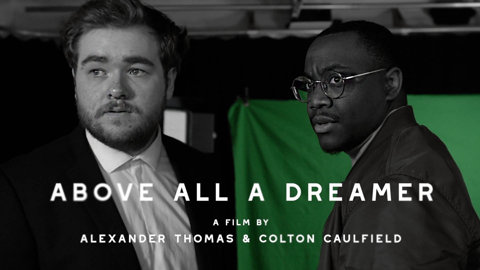 Above All a Dreamer