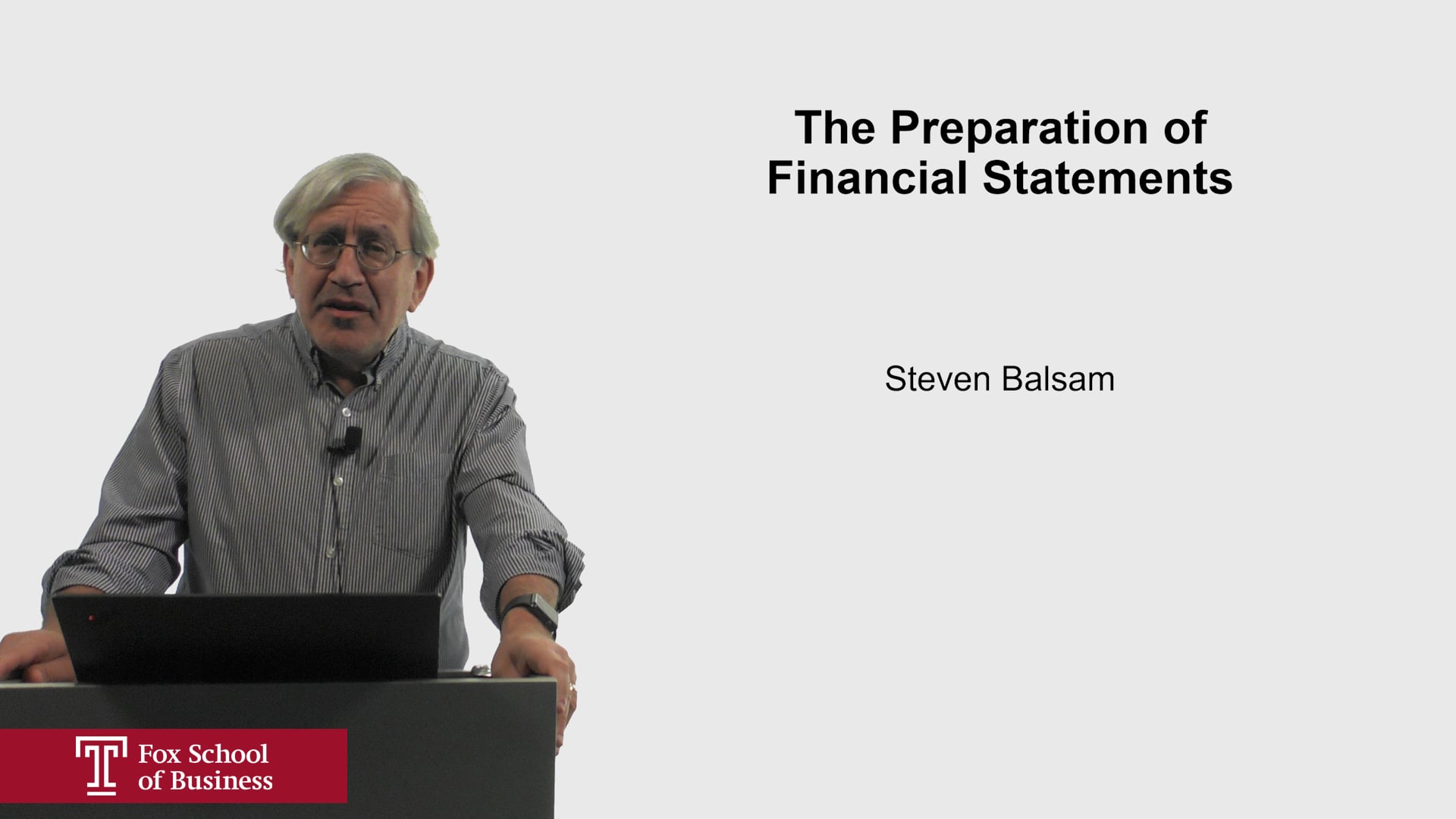 The Preparation of Financial Statements