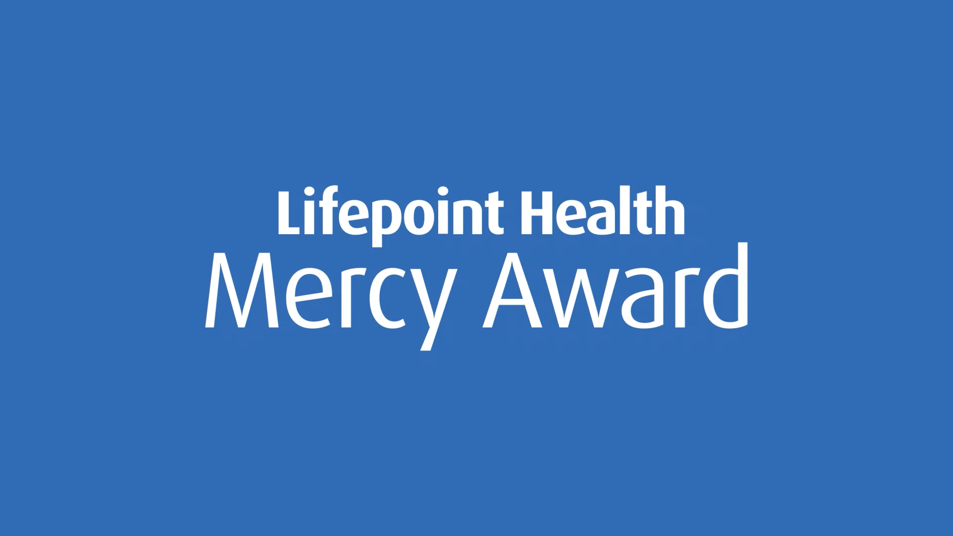 Lifepoint Health Mercy Award 2023 Companywide Winner on Vimeo